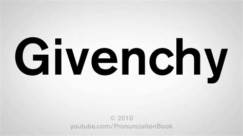 pronounce givenchy